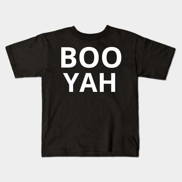 booyah Kids T-Shirt by rayanammmar